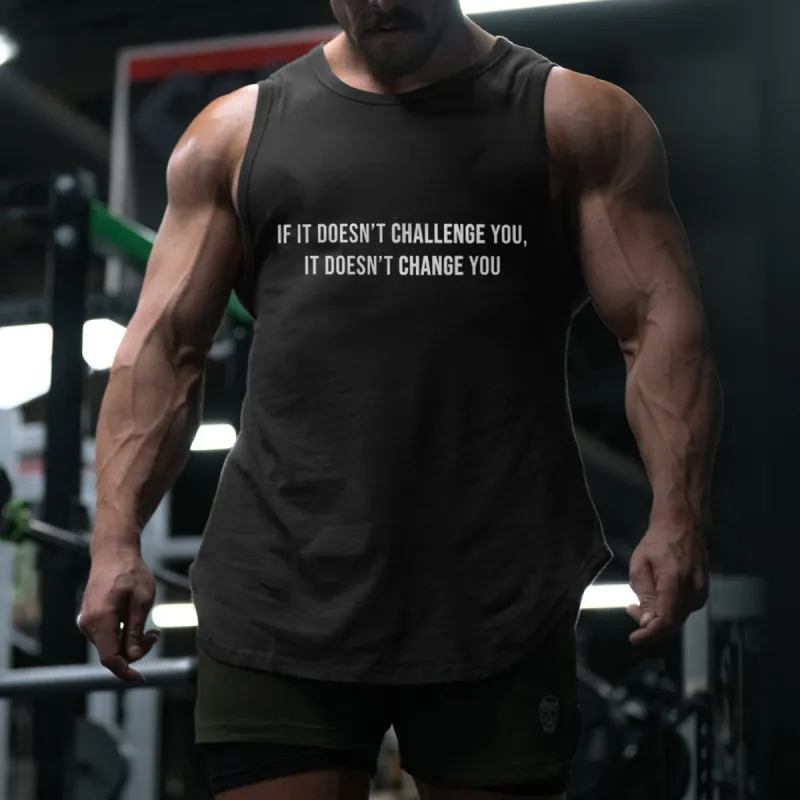 If It Doesn't Challenge You, It Doesn't Change You Printed Men's Vest sold by Polyalien