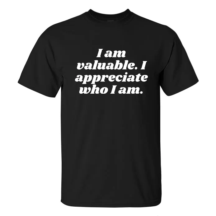 I Am Valuable. I Appreciate Who I Am Printed Men's T-shirt sold by Polyalien product image thumbnail 2