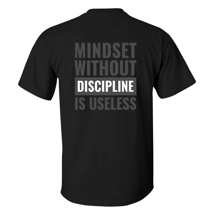 Mindset Without Discipline Is Useless Printed Men's T-shirt sold by Polyalien product image thumbnail 2
