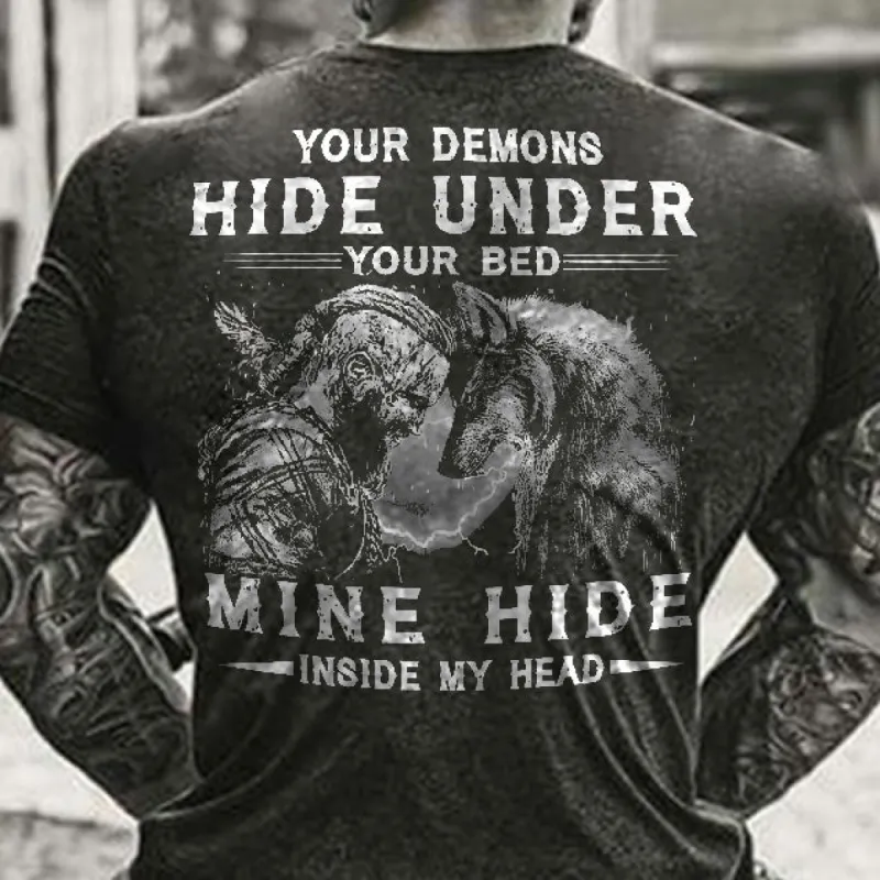 Viking Your Demons Hide Under You Bed T-shirt sold by Polyalien