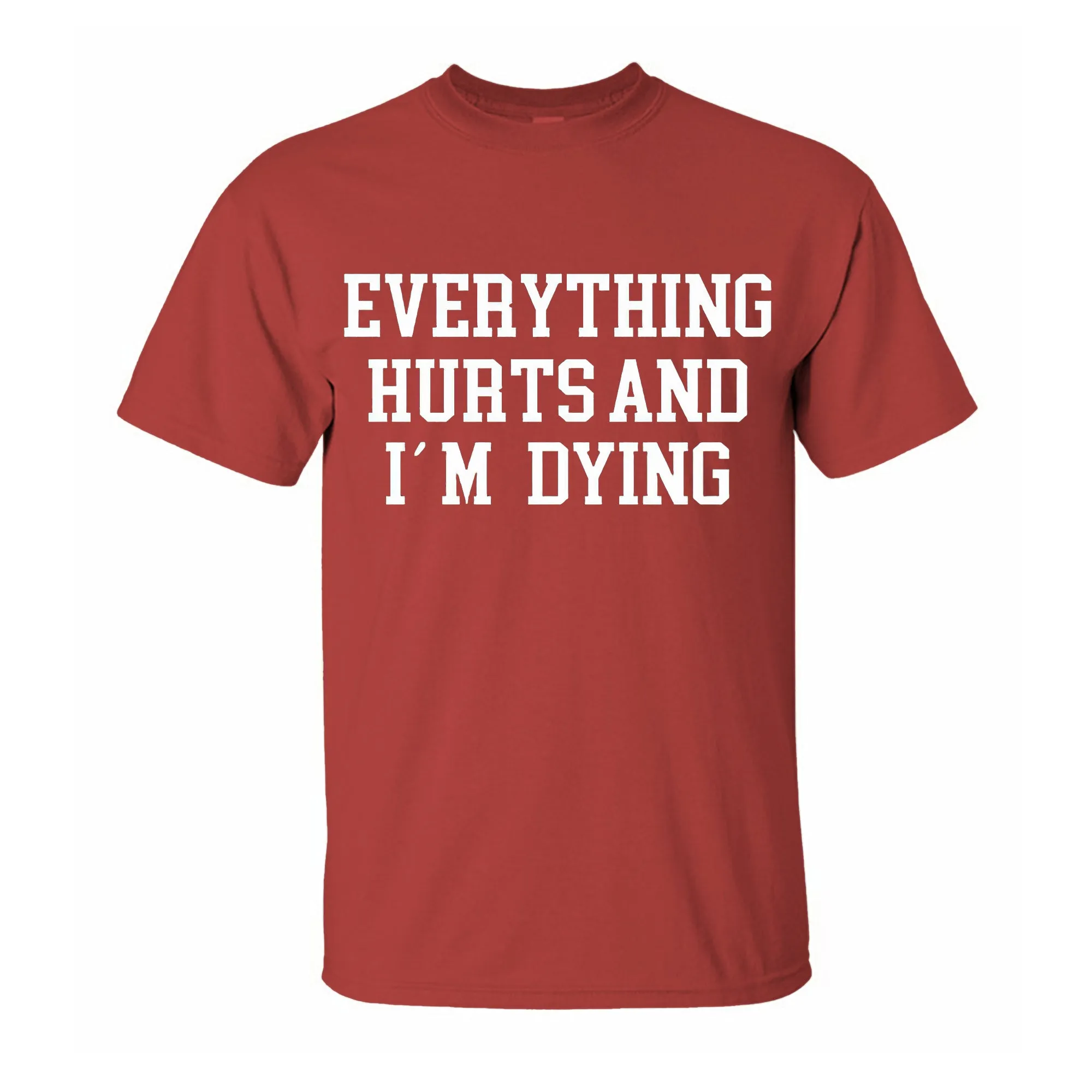 Everything Hurts And I'm Dying Printed Men's T-shirt sold by Polyalien product image thumbnail 4