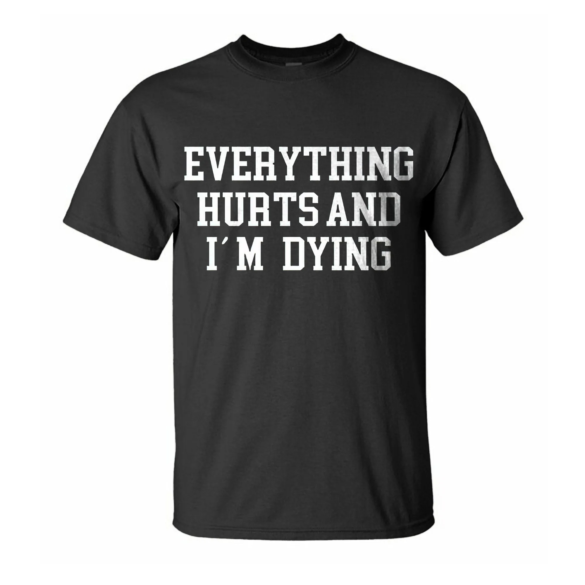 Everything Hurts And I'm Dying Printed Men's T-shirt sold by Polyalien product image thumbnail 2