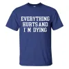 Everything Hurts And I'm Dying Printed Men's T-shirt sold by Polyalien