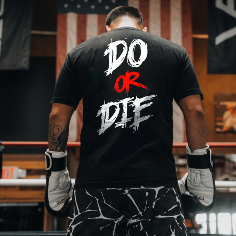 Do Or Die Printed Men's T-shirt sold by Polyalien