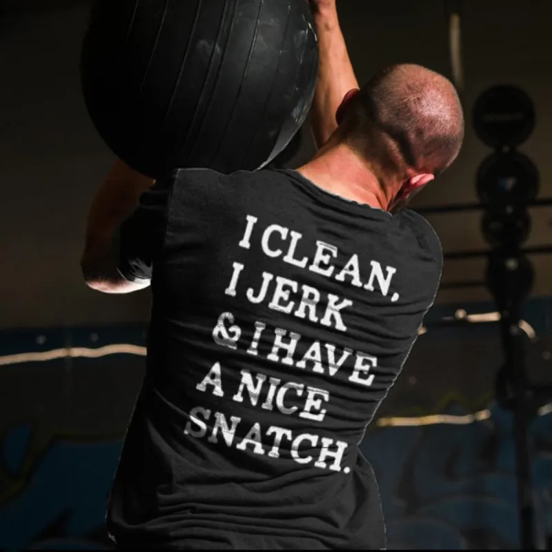 I Clean, I Jerk & I Have A Nice Snatch Printed Men's T-shirt sold by Polyalien