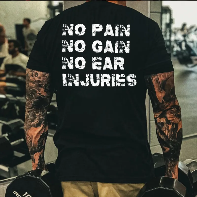 No Pain No Gain No Ear Injuries Printed Men's T-shirt sold by Polyalien