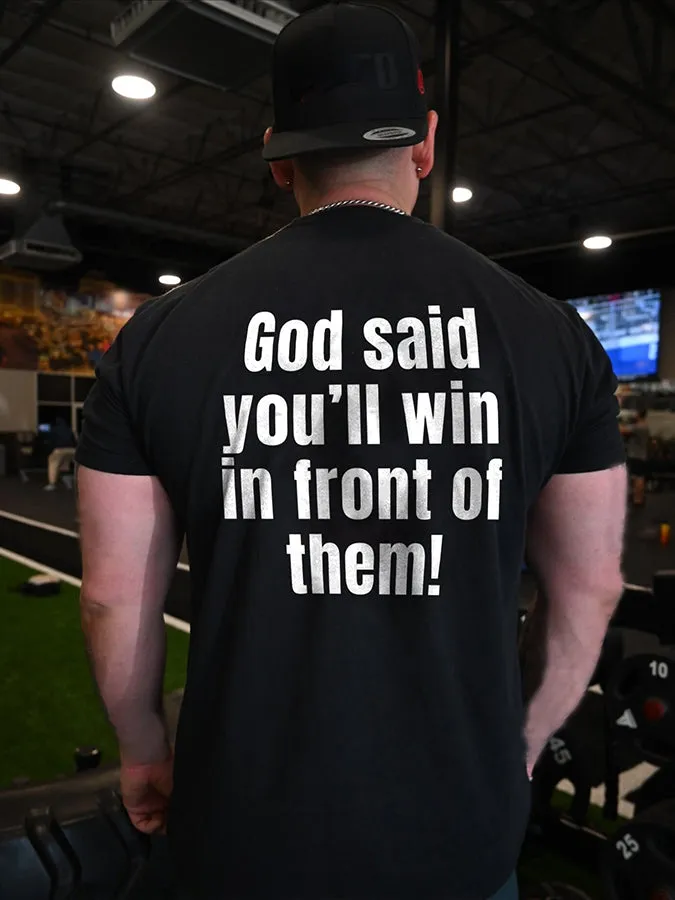 God Said You'll Win In Front Of Them Printed Men's T-shirt sold by Polyalien