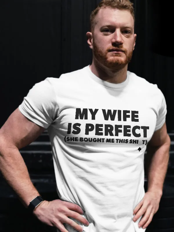 My Wife Is Perfect Printed Men's T-shirt sold by Polyalien