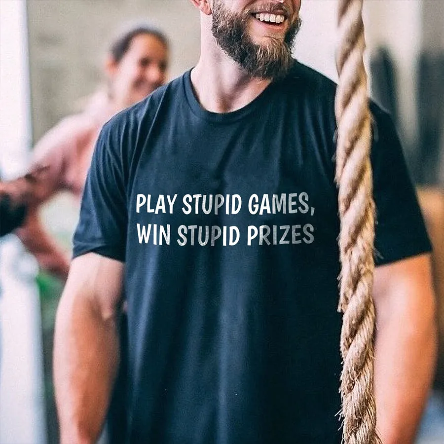 Play Stupid Games, Win Stupid Prizes Printed Men's T-shirt sold by Polyalien product image thumbnail 2