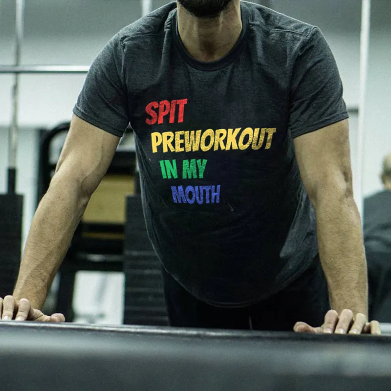 Spit Preworkout In My Mouth Printed Men's T-shirt sold by Polyalien