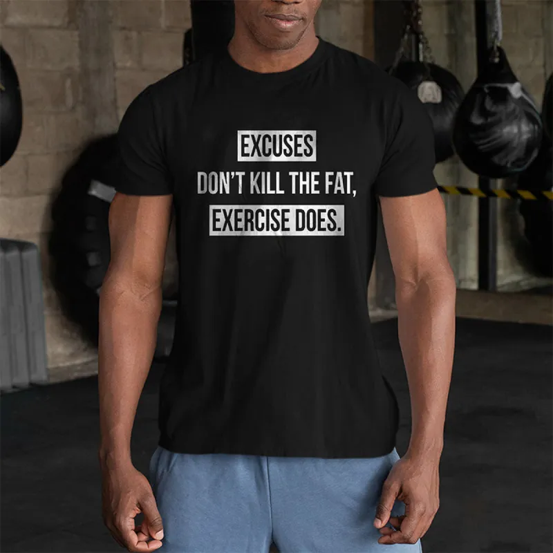 Excuses Don't Kill The Fat Printed Men's T-shirts sold by Polyalien