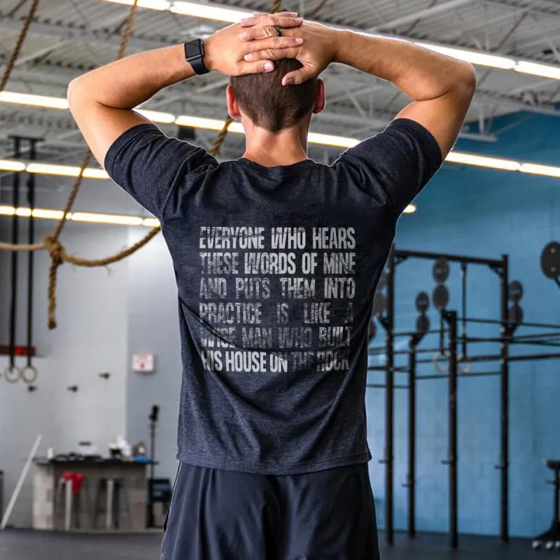 Everyone Who Hears These Words Of Mine Printed Men's T-shirt sold by Polyalien