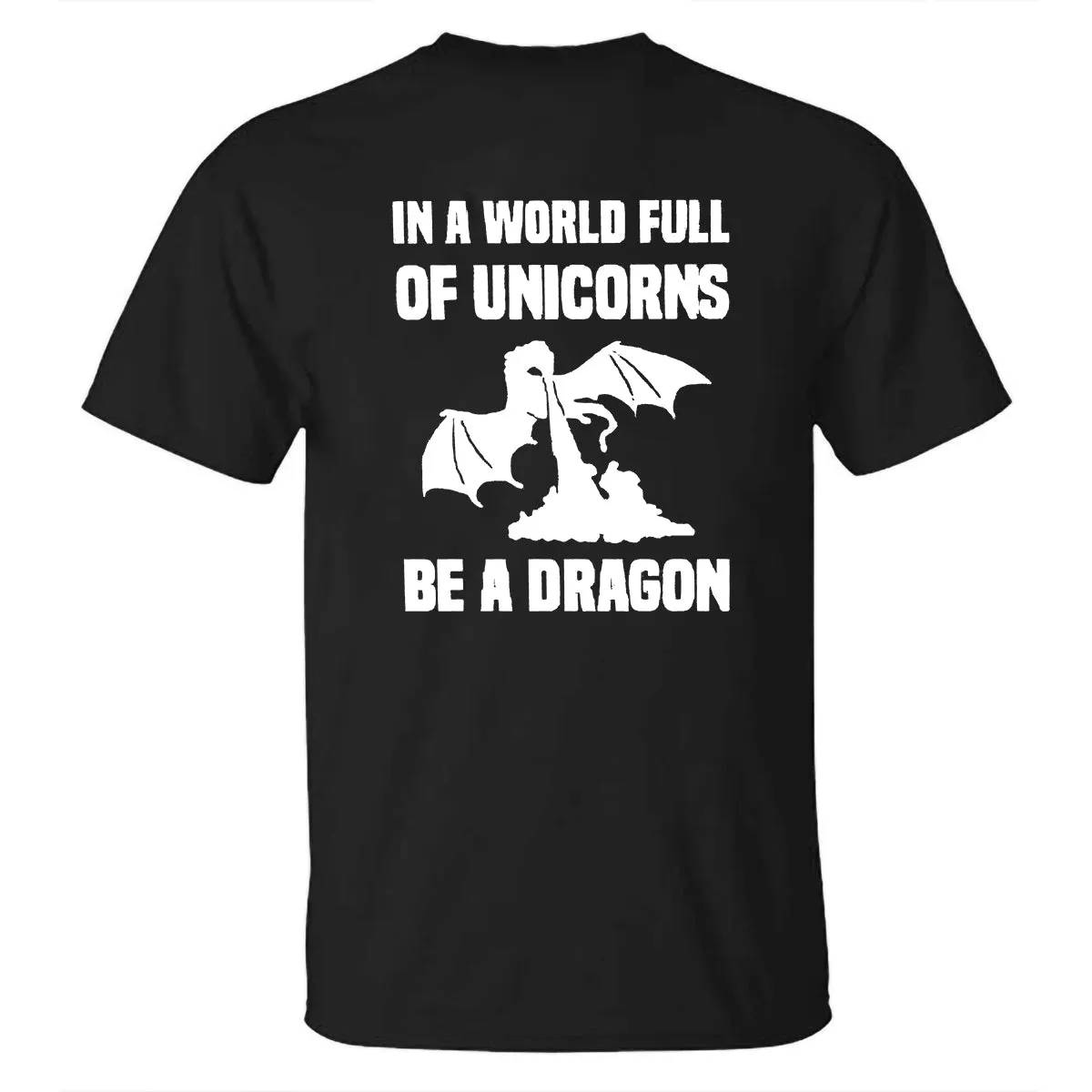 In A World Full Of Unicorns Be A Dragon Printed Men's T-shirts sold by Polyalien product image thumbnail 2