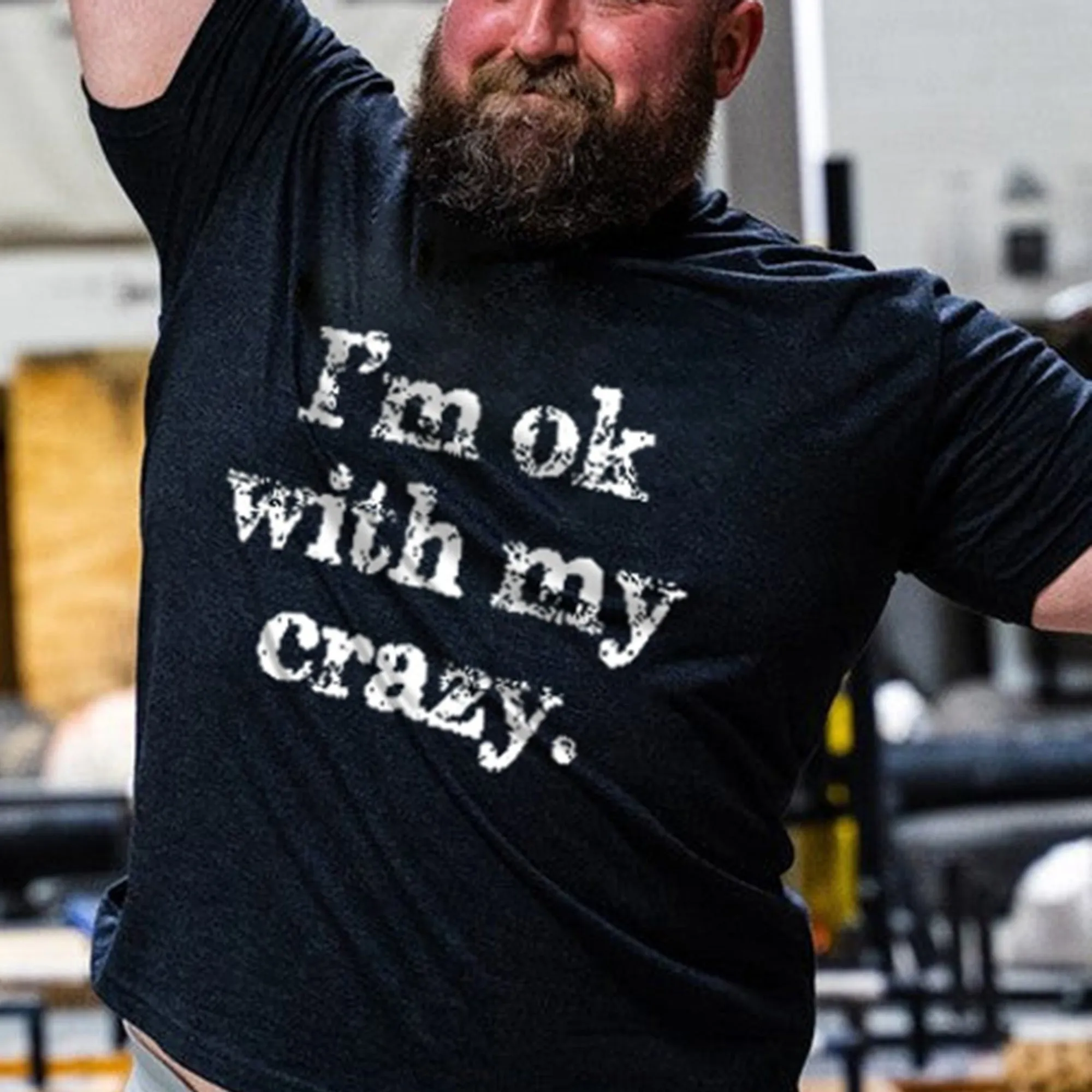 I'm Ok With My Crazy Printed Men's T-shirt sold by Polyalien