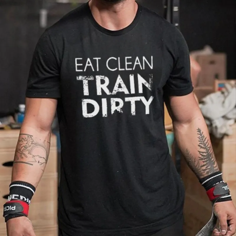 Eat Clean Train Dirty Printed Men's T-shirt sold by Polyalien