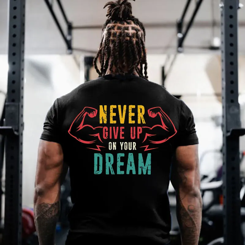 Never Give Up On Your Dream Printed Men's T-shirt sold by Polyalien