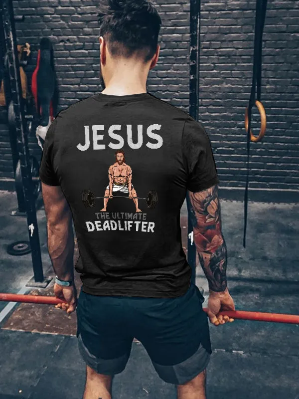 Jesus The Ultimate Deadlifter Printed Men's T-shirt sold by Polyalien
