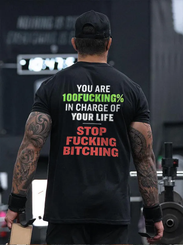 You Are 100fucking% In Charge Of Your Life Printed Men's T-shirt sold by Polyalien