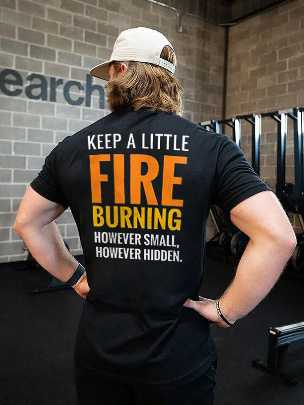 Keep A Little Fire Burning Printed Men's T-shirt sold by Polyalien