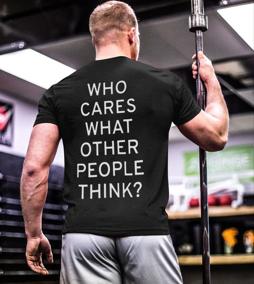Who Cares What Other People Think? Printed Men's T-shirt sold by Polyalien