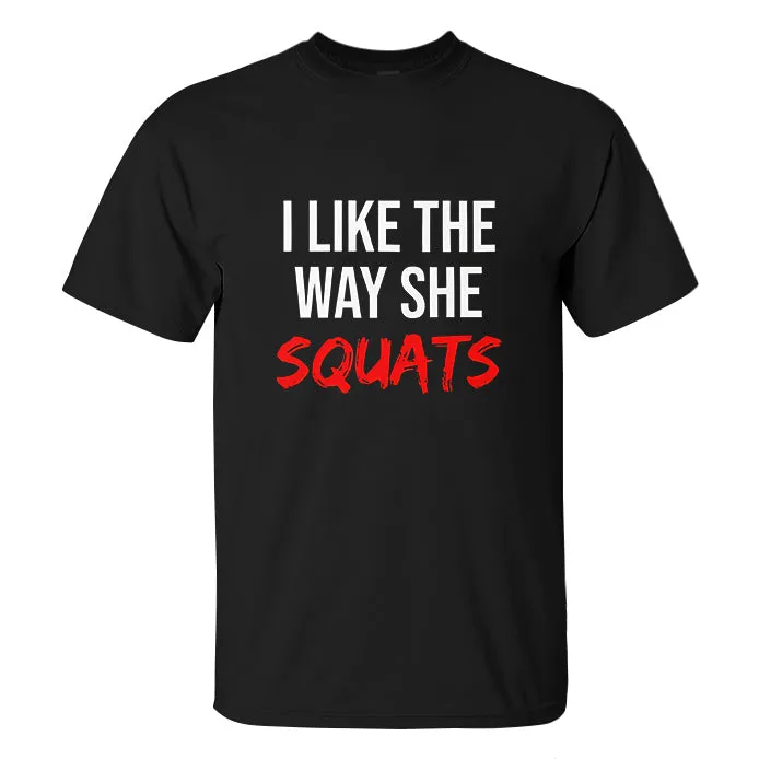 I Like The Way She Squats Printed Men's T-shirt sold by Polyalien product image thumbnail 2