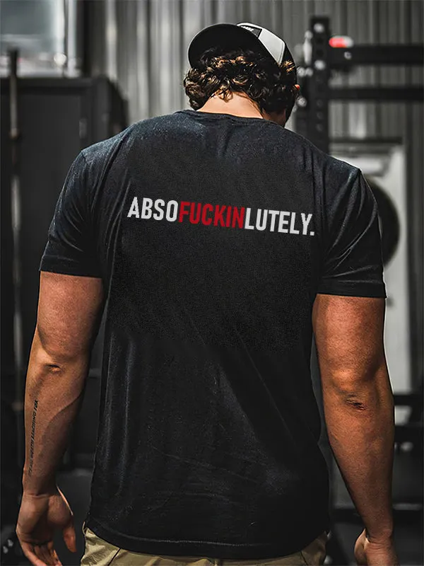 Abso Fuckinlutely Printed Men's T-shirt sold by Polyalien