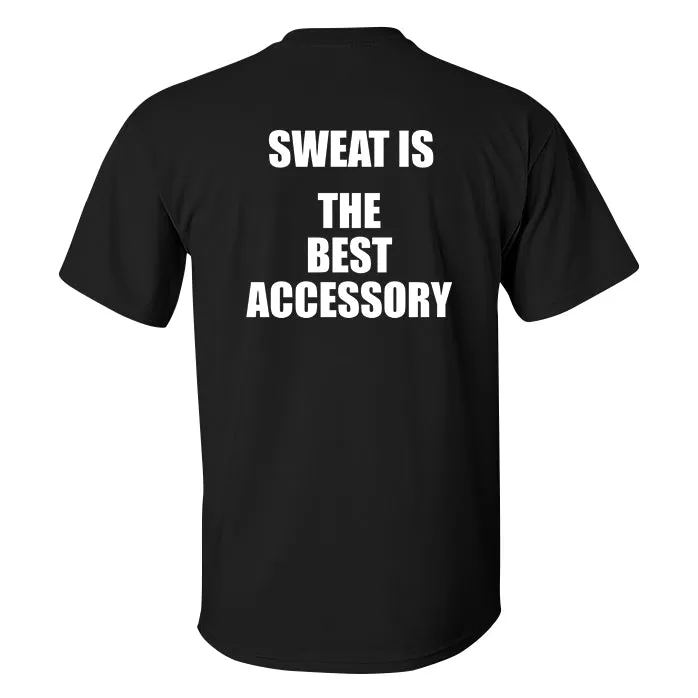 Sweat Is The Best Accessory Printed Men's T-shirt sold by Polyalien product image thumbnail 2
