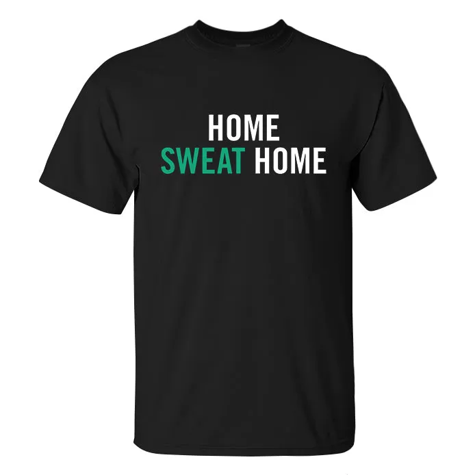 Home Sweat Home Printed Men's T-shirt sold by Polyalien product image thumbnail 2
