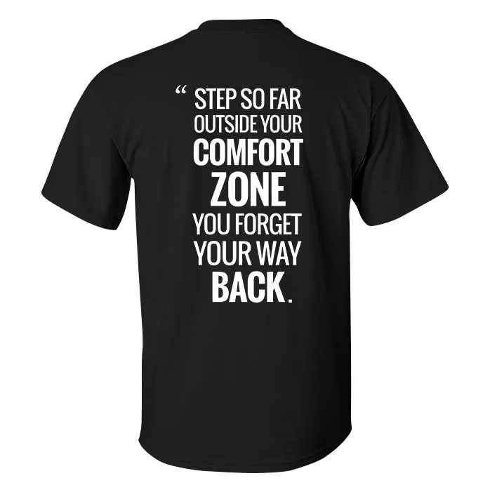 Step So Far Outside Your Comfort Zone Printed Men's T-shirt sold by Polyalien product image thumbnail 2