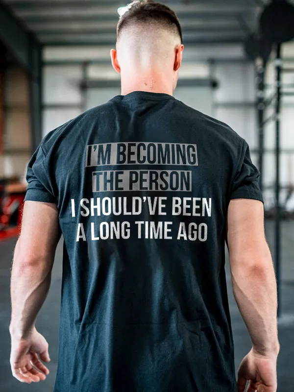 I'm Becoming The Person Printed Men's T-shirt sold by Polyalien