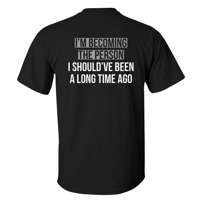 I'm Becoming The Person Printed Men's T-shirt sold by Polyalien product image thumbnail 2