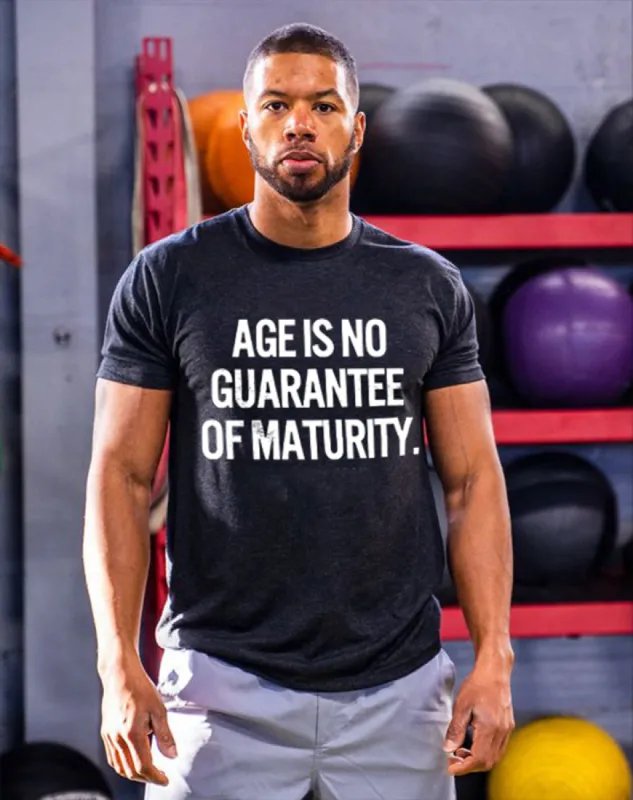 Age Is No Guarantee Of Maturity Printed Men's T-shirt sold by Polyalien