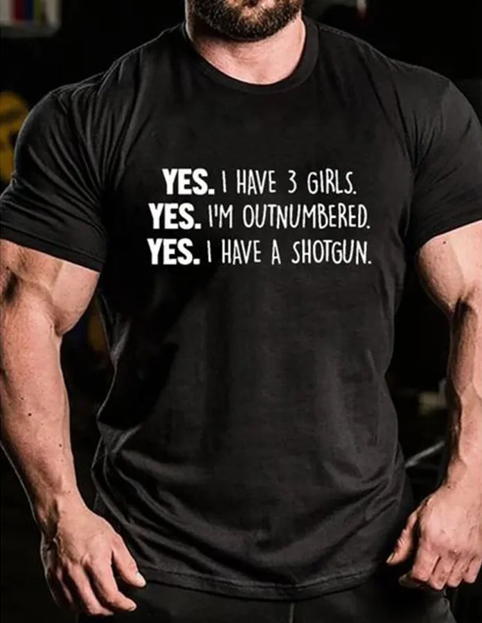 Yes. I Have 3 Girls Printed Men's T-shirt sold by Polyalien