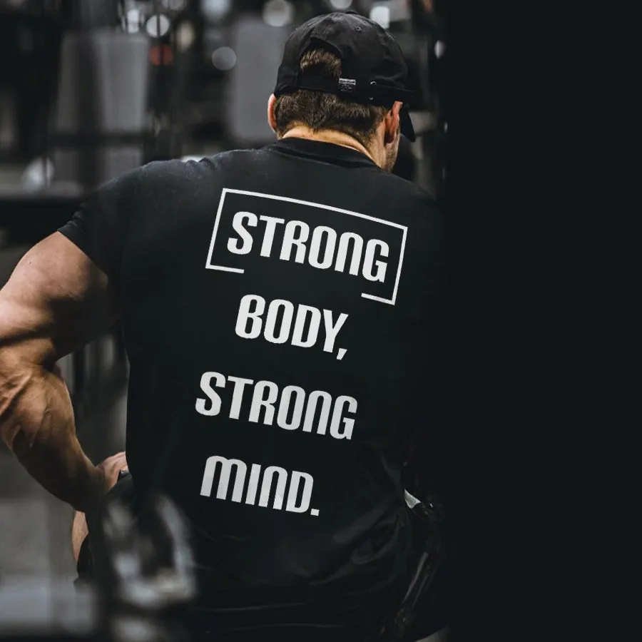 Strong Body, Strong Mind Printed Men's T-shirt sold by Polyalien