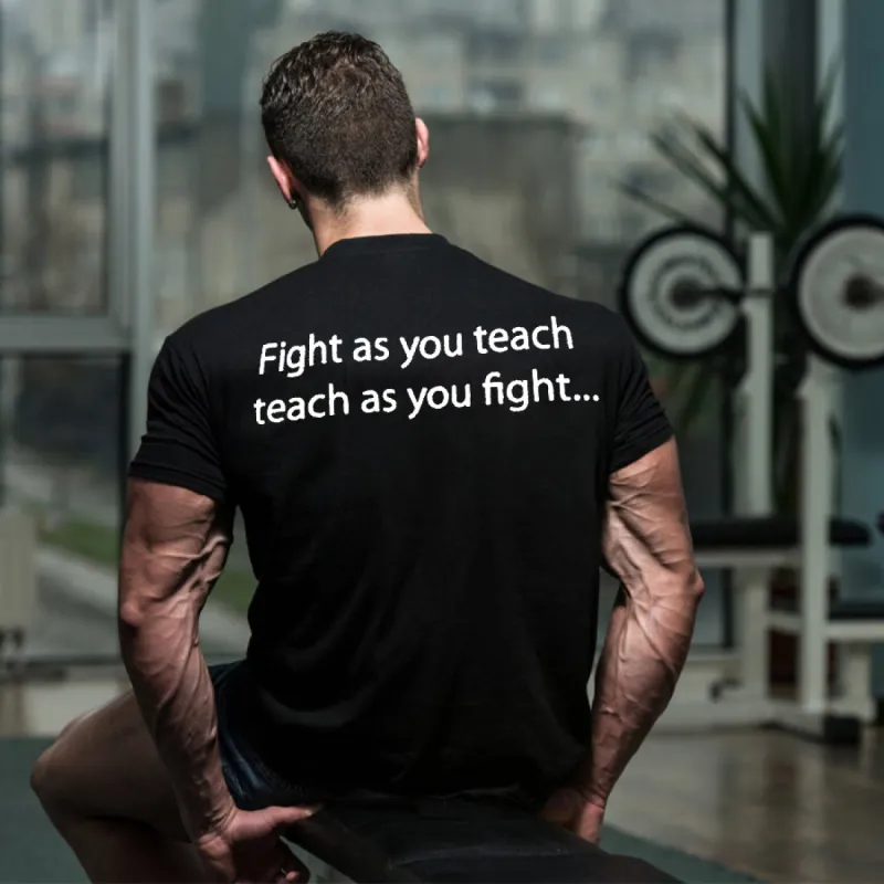 Fight As You Teach Teach As You Fight Printed Men's T-shirt sold by Polyalien