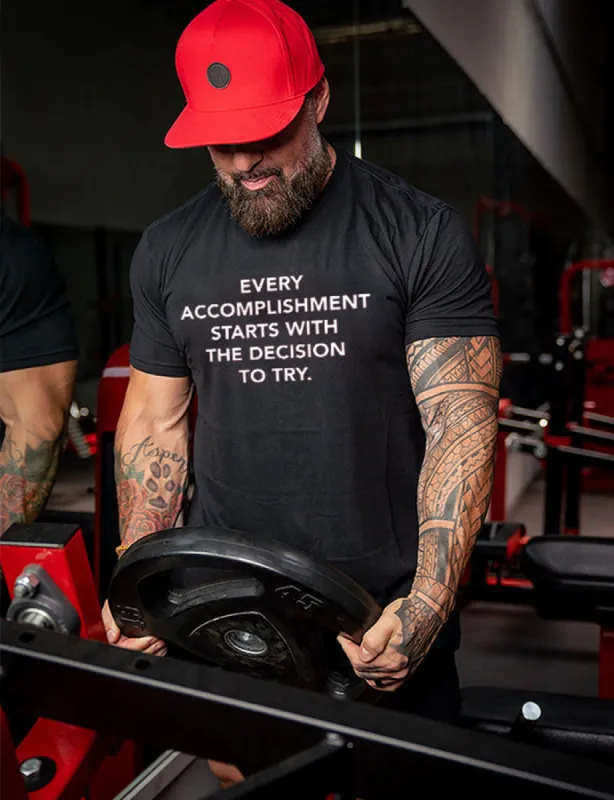 Every Accomplishment Starts With The Decision To Try Printed Men's T-shirt sold by Polyalien