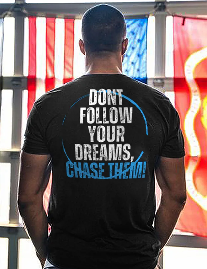Dont Follow Your Dreams Printed Men's T-shirt sold by Polyalien