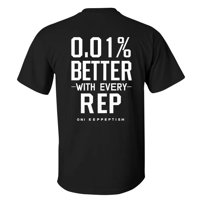 0.01% Better With Every Rep Printed Men's T-shirt sold by Polyalien product image thumbnail 2