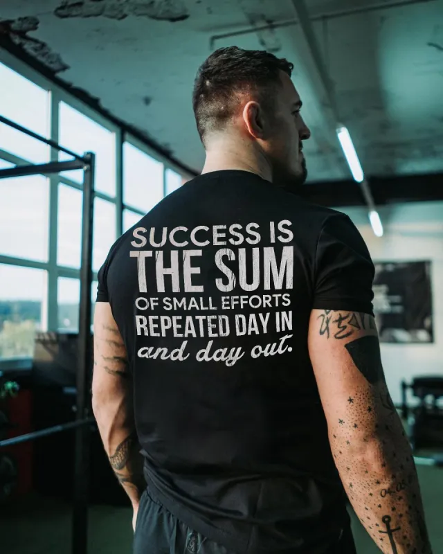 Success Is The Sum Of Small Efforts Repeated Day In And Day Out Printed Men's T-shirt sold by Polyalien