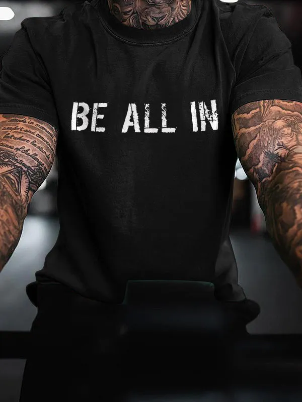 Be All In Printed Men's T-shirt sold by Polyalien