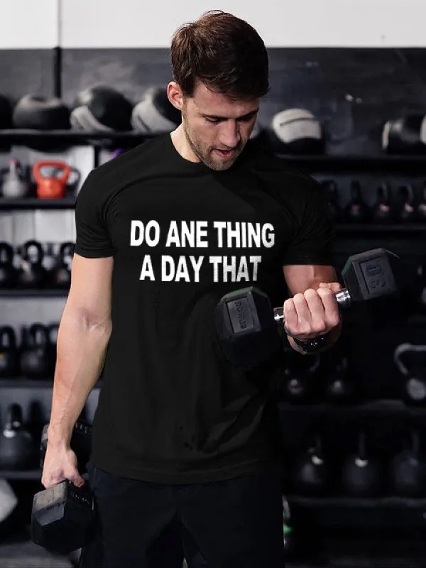 Do Ane Thing A Day That Printed Men's T-shirt sold by Polyalien