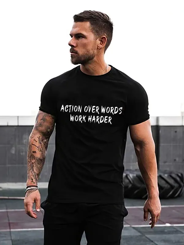 Action Over Words, Work Harder Printed Men's T-shirt sold by Polyalien