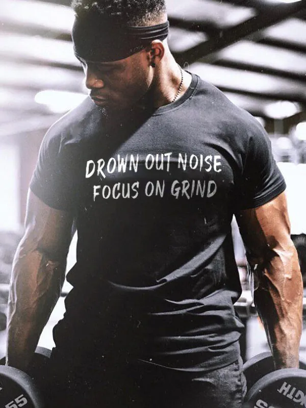 Drown Out Noise, Focus On Grind Printed Men's T-shirt sold by Polyalien