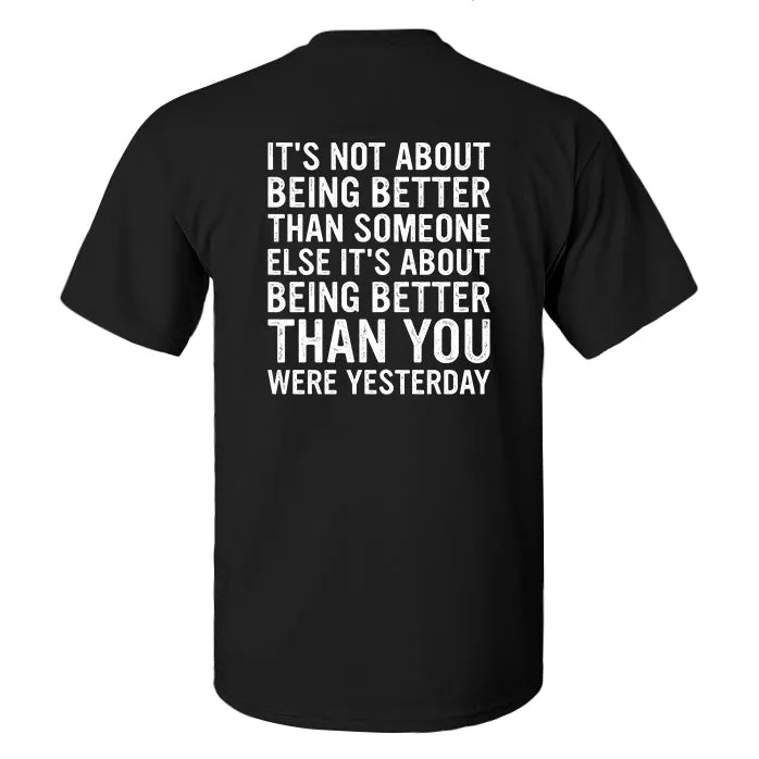 It's Not About Being Better Than Someone Printed Men's T-shirt sold by Polyalien product image thumbnail 2