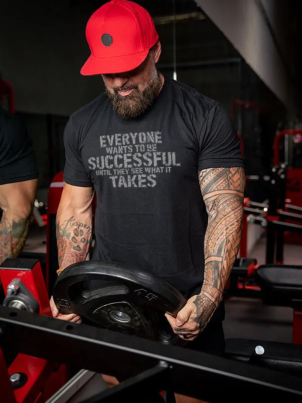Everyone Wants To Be Successful Printed Men's T-shirt sold by Polyalien