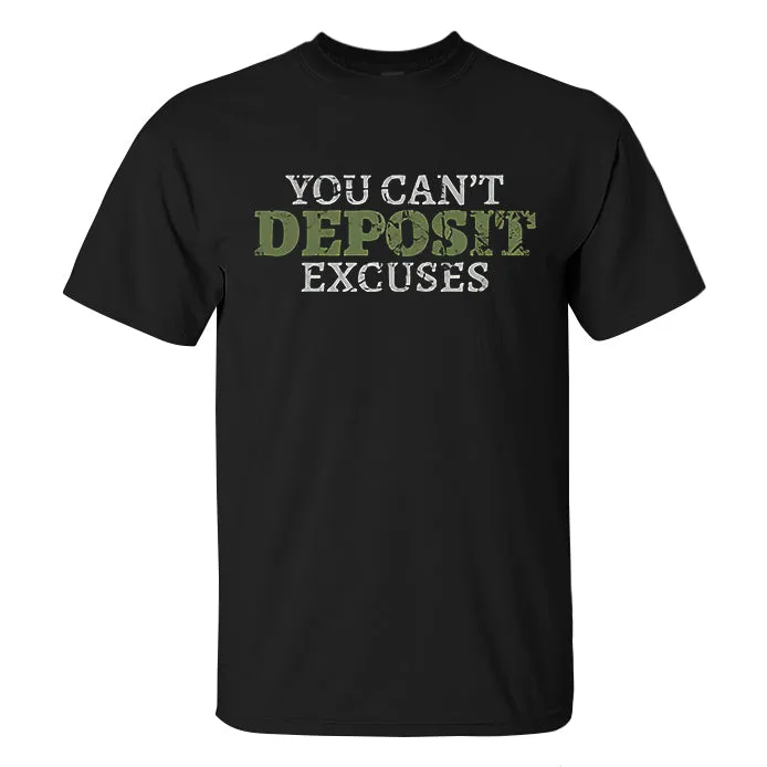You Can't Deposit Excuses Printed Men's T-shirt sold by Polyalien product image thumbnail 2