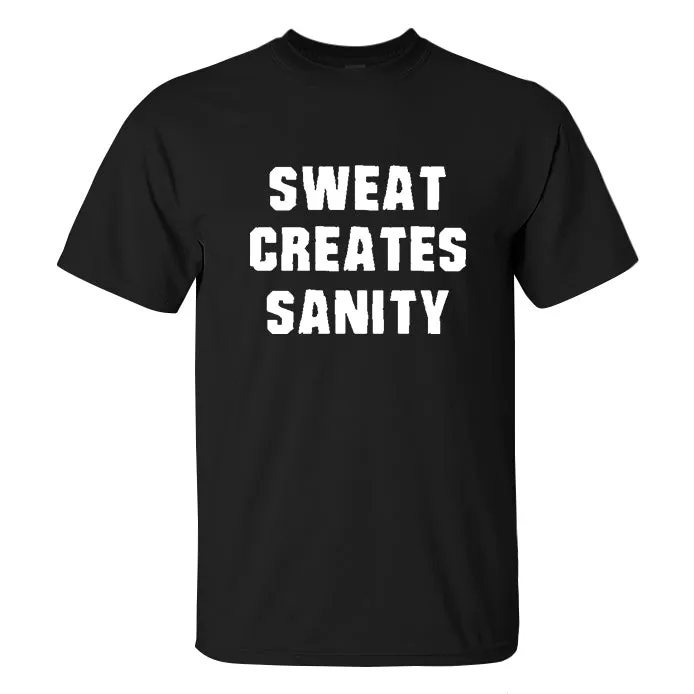 Sweat Creates Sanity Printed Men's T-shirt sold by Polyalien product image thumbnail 2