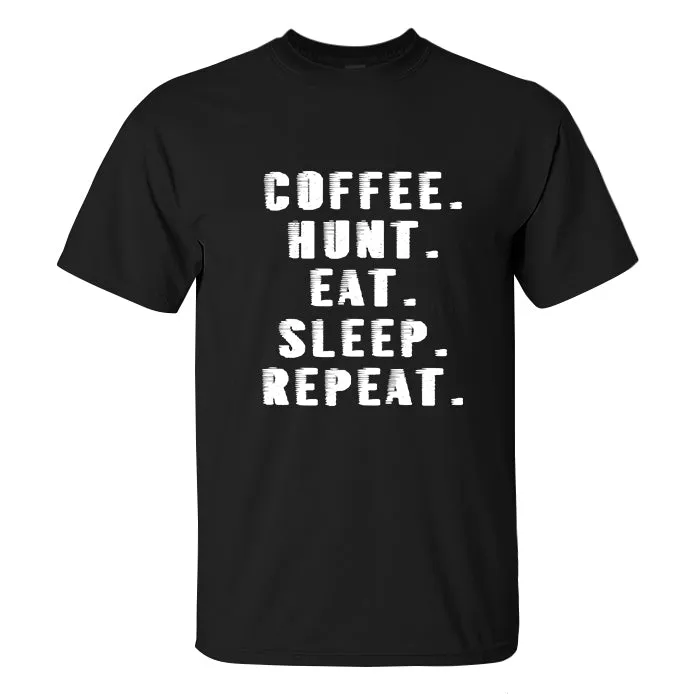 Coffee Hunt Eat Sleep Repeat Printed Men's T-shirt sold by Polyalien product image thumbnail 2