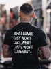What Comes Easy Won't Last Printed Men's T-shirt sold by Polyalien