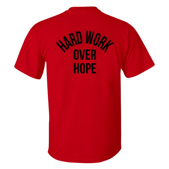Hard Work Over Hope Printed Men's T-shirt sold by Polyalien product image thumbnail 2